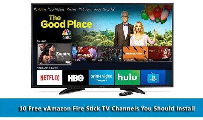 10 Free Amazon Fire Stick Channels You Should Install image