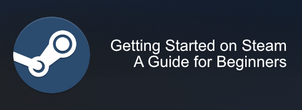 A Steam Guide for Beginners to Get Started image